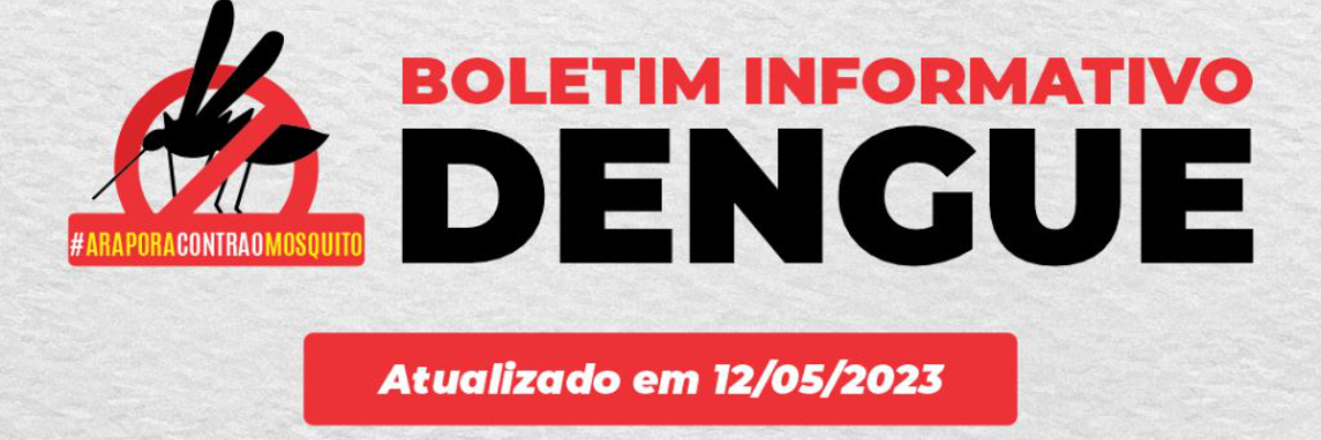 Imagem destaque notícia BOLETIM INFORMATIVO DA DENGUE - 12/05/2023