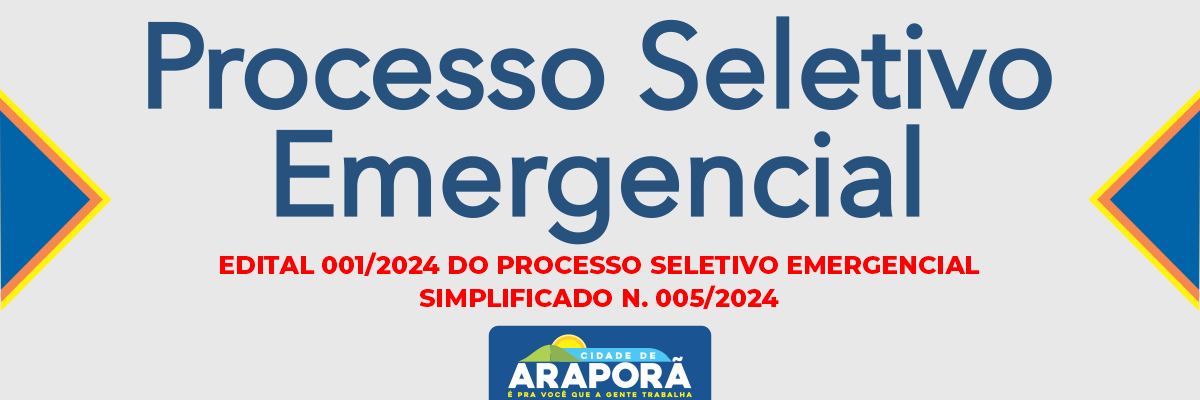 Imagem destaque notícia EDITAL 001/2024 DO PROCESSO SELETIVO EMERGENCIAL SIMPLIFICADO N. 005/2024 - 02/08/2024