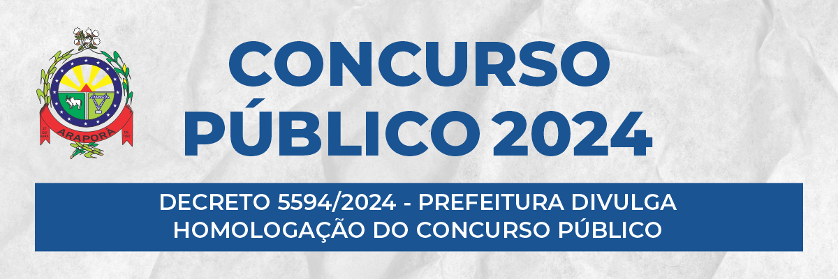 Imagem destaque notícia DECRETO 5594/2024 - PREFEITURA DIVULGA HOMOLOGAÇÃO DO CONCURSO PÚBLICO