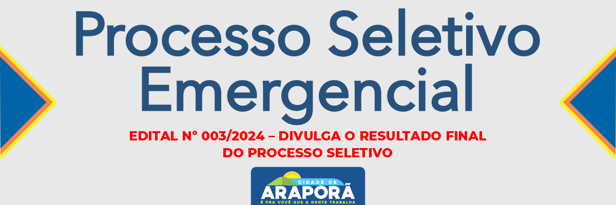 Imagem destaque notícia EDITAL Nº 003/2024 – DIVULGA O RESULTADO FINAL  DO PROCESSO SELETIVO - 31/010/2024