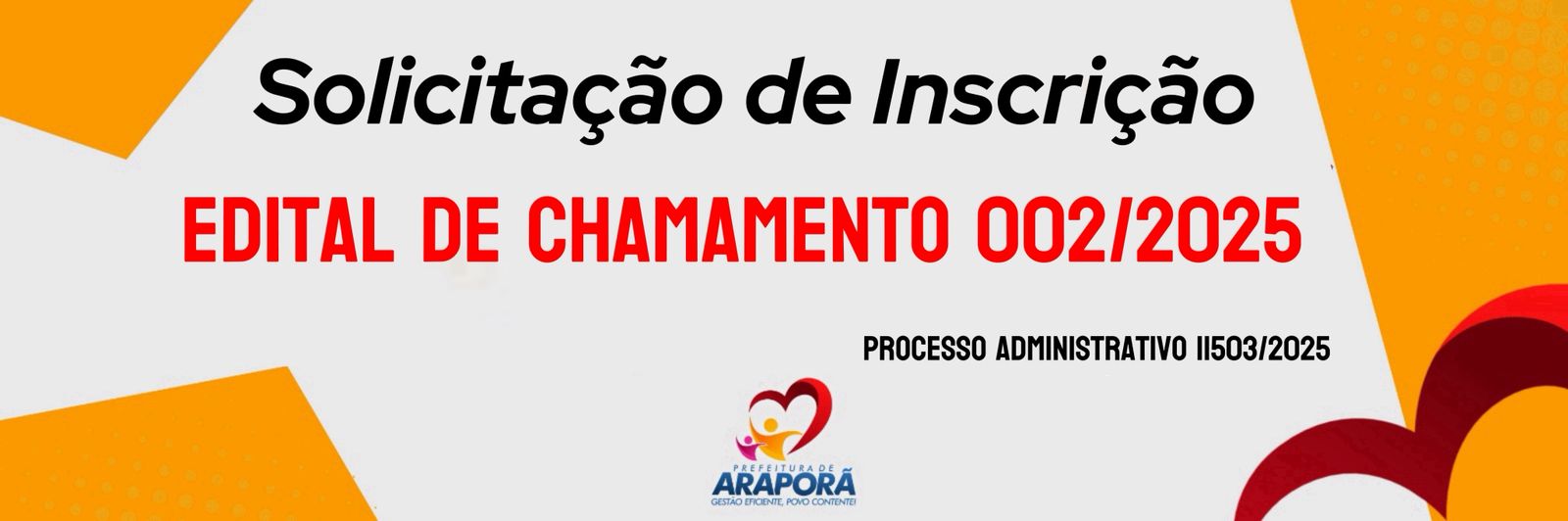Imagem destaque notícia FICHA DE INSCRIÇÃO EDITAL DE CHAMAMENTO PÚBLICO Nº 002/2025