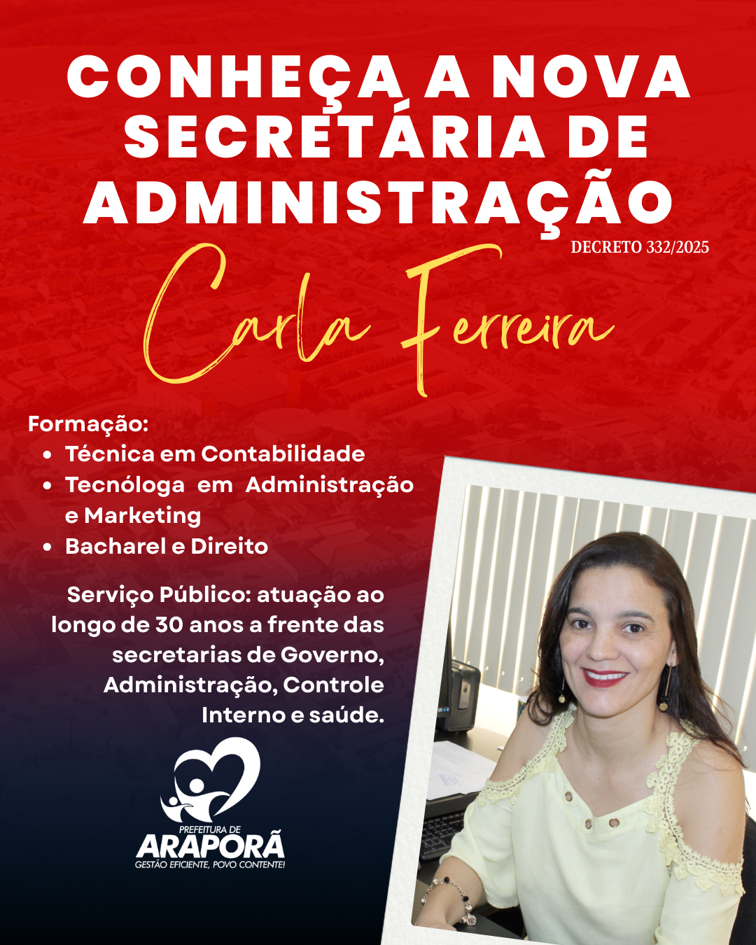 Imagem destaque notícia A Prefeitura de Araporã apresenta a nova Secretária de Administração, Carla Ferreira.
