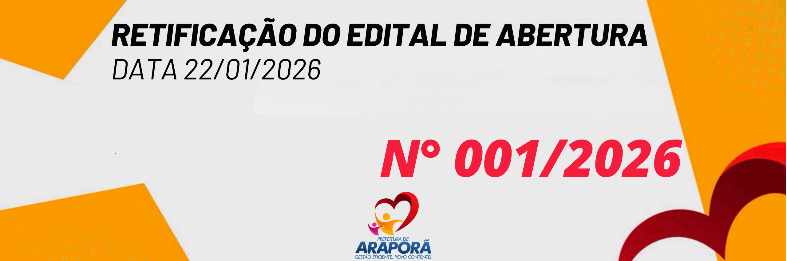 Imagem destaque notícia RETIFICA&Ccedil;&Atilde;O DO EDITAL DE ABERTURA 001/2026