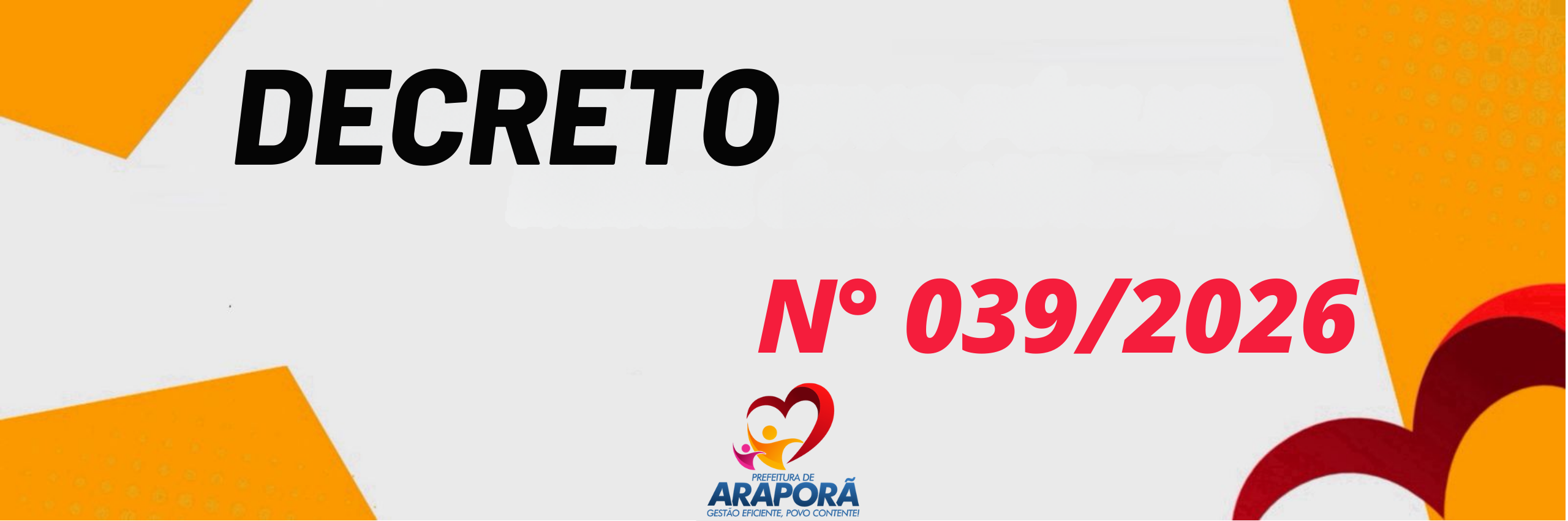 Imagem destaque notícia DECRETO N&deg; 039/2026