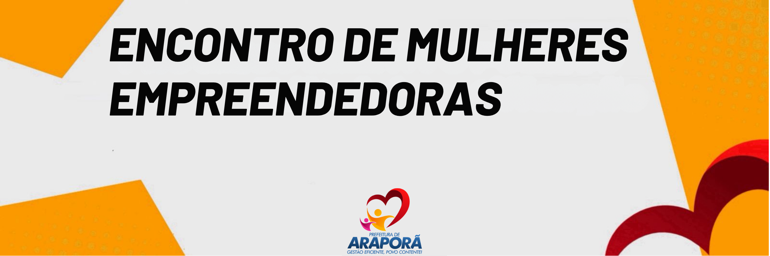 Imagem destaque notícia Arapor&atilde; promove Encontro de Mulheres Empreendedoras com palestra sobre protagonismo feminino